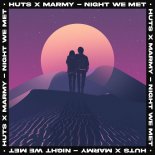 HUTS & Marmy - Night We Met