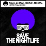 Block & Crown, Maickel Telussa - Heard It All Before (Original Mix)