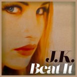 J.K. - Beat it (Extended Version)