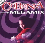 Corona - Megamix (Long Version)