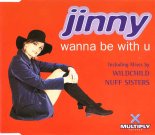 Jinny - Wanna Be With U (Club Mix)