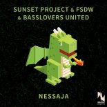 Sunset Project & FSDW Feat. Basslovers United - Nessaja (Extended Mix)