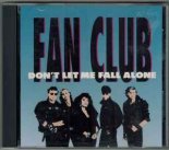 Fan Club - Don't Let Me Fall Alone (Extended Mix)