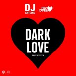 DJ Antoine & Flip Capella feat - Dark Love