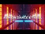 Avinion Dance & THR!LL - Algorytm 2022