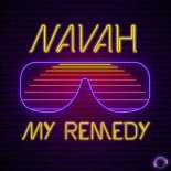 NAVAH - My Remedy