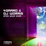 4Gaard & DJ Worris - Open Your Door (Twitch Chatroom Extended Mix)