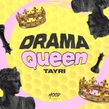 Tayri - Drama Queen (Original Mix)