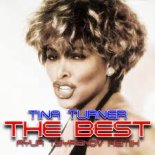 Tina Turner - The best (Ayur Tsyrenov dub remix)