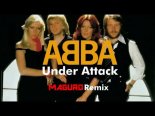 ABBA - Under Attack 2022 (MAGURO Remix)