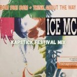 Ice MC - Think About The Way 2021 (Kapstick Festival Mix)