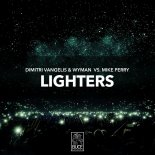 Dimitri Vangelis & Wyman feat. Mike Perry - Lighters