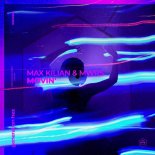 MWRS, Max Kilian - Movin' (Extended Mix)