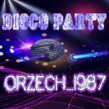 orzech_1987 - disco party 2k22 [28.01.2022]