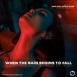Mark Star & Raphael Maier - When The Rain Begins To Fall