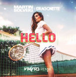 Martin Solveig & Dragonette - Hello (VAYTO REMIX) 2021