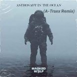 Masked Wolf - Astronaut In The Ocean (A-Traxx Remix)
