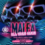 Malfa - All over again (Slava Mexx & Misha Plein Feat Syntheticsax Remix)
