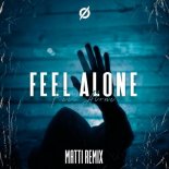 Soulo - Feel Alone (MATTi Remix)