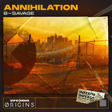 B-Savage - Annihilation (Original Mix)