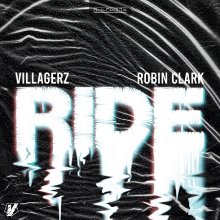 Villagerz & Robin Clark - Ride (Pro Mix)