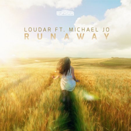 Loudar ft. Michael Jo - Runaway (Extended Mix)