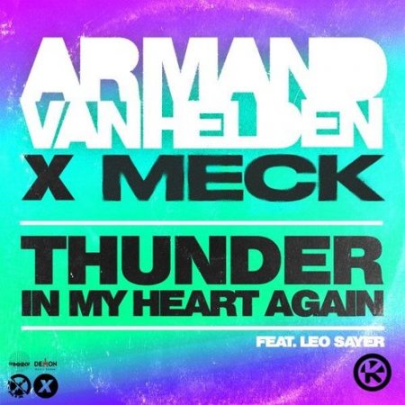 Armand van Helden - Thunder in My Heart Again