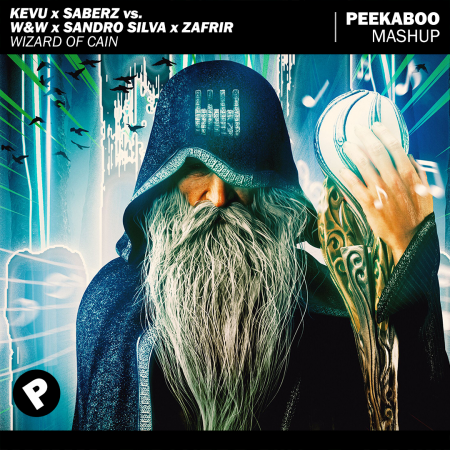 KEVU x SaberZ vs. W&W x Sandro Silva x Zafrir - Wizard Of Cain (Peekaboo Mashup)