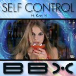 BBX feat. Kari B - Self Control (Radio Mix)