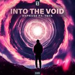 Hypnose Feat. TNYA - Into The Void (Original Mix)