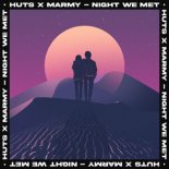HUTS & Marmy - Night We Met (Extended)