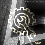 K69 - Drop It (Original Mix)