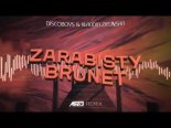 Discoboys & Klaudia Zielińska - Zarąbisty Brunet (Mezer Remix)