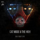 Cat Mode & The High - Save Your Tears ( Orginal Mix Cover )