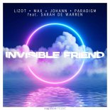 Lizot & Max + Johann & Paradigm feat. Sarah De Warren - Invisible Friend