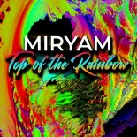 Miryam - Top Of The Rainbow