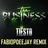 TIËSTO - THE BUSINESS (FABIOPDEEJAY REMIX)