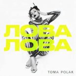 Toma Polak - Lova-Lova (Q100 Remix v.3)