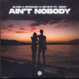 Blaze U, Epicsamu & MEYSTA Ft. Jessy - Ain't Nobody (Extended Mix)
