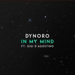 Dynoro feat. Gigi DAgostino - In My Mind (Petross Remix)