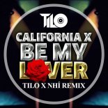 V-Bass - California x Be My Lover (TiLo x Nhí Remix)