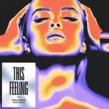 Eden Prince, Alex Mills - This Feeling (Extended Mix)
