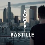 Bastille - Pompeii (Monsieur Adi Extended)