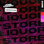 Joel Corry - Liquor Store (Extended Mix)