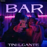 TINI x L-Gante - Bar (Rodrigo PRO Remix)