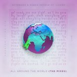 AFTRWRDS x Ruben Arthur x Lizann - All Around the World (ArrowArrow Remix)