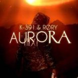 K-391 & RØRY - Aurora (HAYASA G Remix)