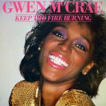 Gwen Mccrae - Keep The Fire Burning (12 inch)