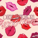 Dex Wilson - 1000 Kisses (Extended Mix)
