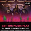 Audiosoulz feat. Kazadi - Let The Music Play (DJ Sam & Eugene Star Radio Edit)